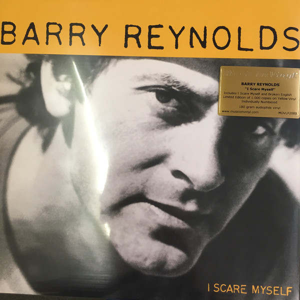 BARRY REYNOLDS - I SCARE MYSELF - YELLOW VINYL